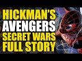 Jonathan Hickman's Avenger's/Secret Wars: Full Story | Comics Explained