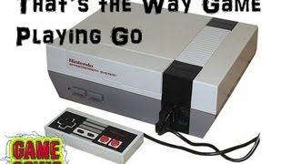 RE: That's The Way Game Playin Go - Ep1: NES