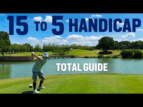How to Slash Your Handicap from 15 to 5 Full Strategy