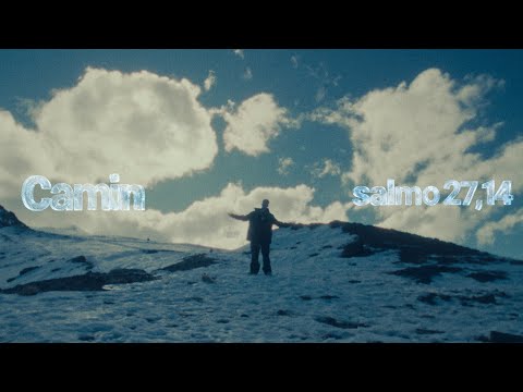 Camin - Salmo 27,14 (Videoclip Oficial)