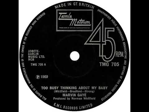 UK New Entry 1969 (147) Marvin Gaye - Too Busy Thinking About My Baby