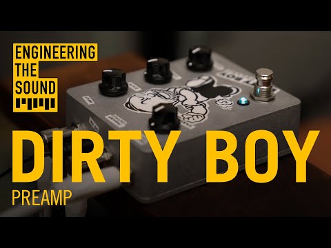 Dirty Boy: Preamp | Full Demo and Review