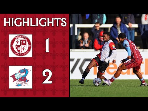 Woking 1-2 Scunthorpe United | Match Highlights