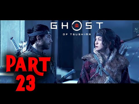 GHOST OF TSUSHIMA Part 23 (Heart of the Jito) Gameplay Walkthrough FULL GAME (No Commentary)