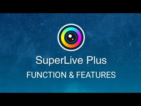 SUPERLIVE PLUS APP FUNCTION & FEATURES||HOW TO USE SUPERLIVE PLUS APP
