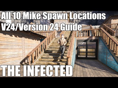 All 10 Mike Spawn Locations Guide in The Infected V24 / Version 24
