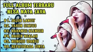 Download lagu JALUR LANGIT NESA NATA JAYA FULL ALBUM TERBARU 2024 || TAKON STATUS mp3
