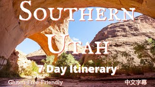 How to Spend 7 Days in Southern Utah- A Utah Travel Itinerary