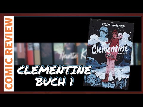 Clementine Buch 1 von Tillie Walden aus dem Cross Cult Verlag | (Comic Review) 191