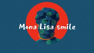 [Vietsub + Lyrics] Mona Lisa smile - Will.i.am ft Nicole Scherzinger
