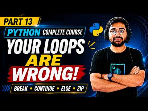 Python Loop Control Statements Explained Break Continue Else Enumerate Zip Python Full Course