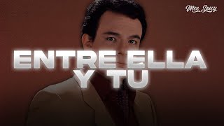 José José - Entre Ella y Tú (Letra/Lyrics)