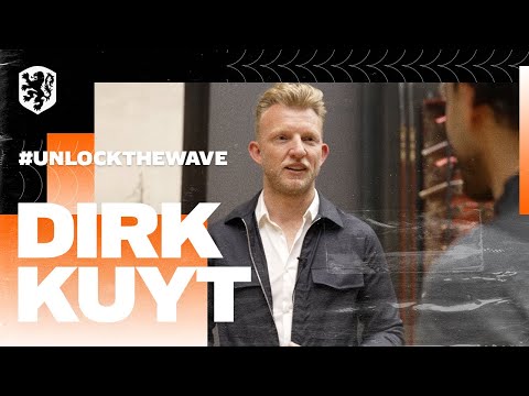 #UnlockTheWave I Dirk Kuyt