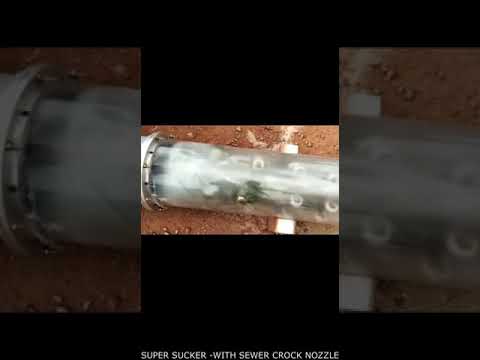 Super Sucker ( jetting and Suction) with Sewer Crock nozzle