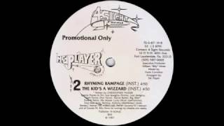 MC Player - Rhyming Rampage (Instrumental). 1987 4Sight Records, Inc.