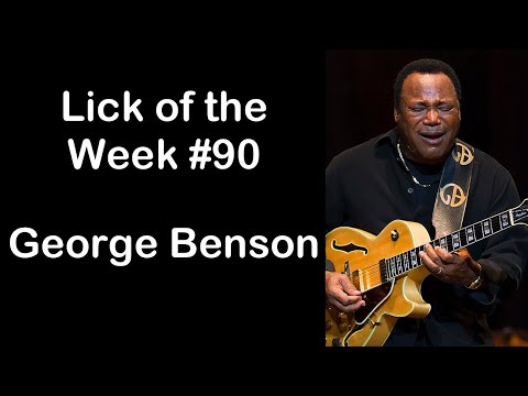 Lick of the Week #90 (George Benson Minor Lick)