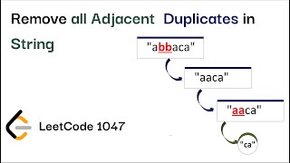Download the video "Remove All Adjacent Duplicates In String||LeetCode 1047"