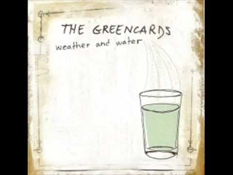 The Greencards ~ The Ghost Of Who We Were