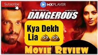 Dangerous Web Series Review || Mx Player Original || Filmi Baatein || Bipasha Basu and Karan Singh