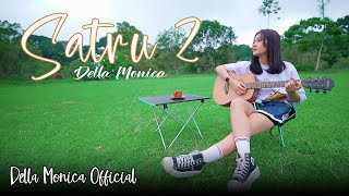 Download lagu SATRU 2 - Della Monica | Acoustic Version mp3 Download lagu SATRU 2 - Della Monica | Acoustic Version mp3