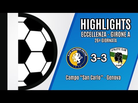 VOLTRESE - ATHLETIC CLUB ALBARO 3-3 | ECCELLENZA | 26ª GIORNATA | 26/03/25
