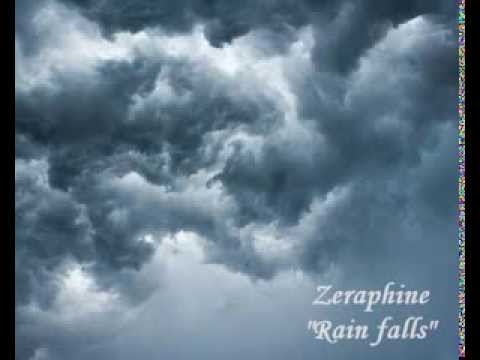 Zeraphine - Rain falls (lyrics)