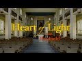 Bradfield :: Heart of Light  - A concert for hope, healing. peace & reconciliation