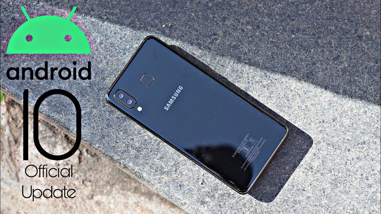 Samsung Galaxy A8 Star Official Android 10 Update