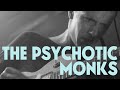 The Psychotic Monks - Minor Division - Session (Check-in Party 2019)