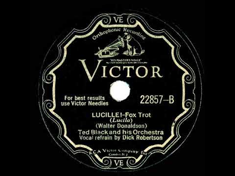 1931 Ted Black - Lucille! (Dick Robertson, vocal)