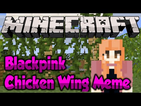 MINECRAFT ANIMATION | CHICKEN WING MEME | BLACKPINK AND THE ZOMBIE GIRL