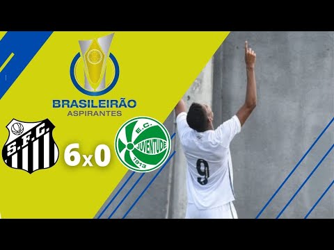 SANTOS 6 X 0 JUVENTUDE | BRASILEIRAO SUB-23 ASPIRANTE | MELHORES MOMENTOS 08/11/20
