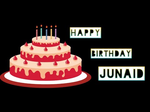 Happy Birthday Junaid