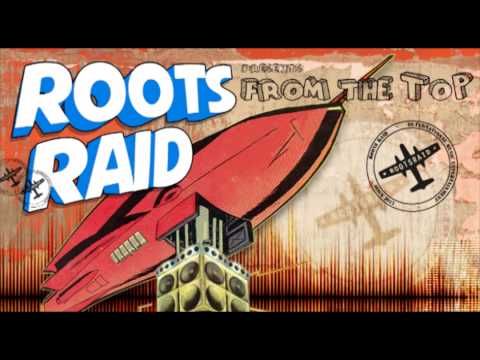 02 - Roots Raid - Dont Love My Style feat Shanti D - (Ackboo Remix)
