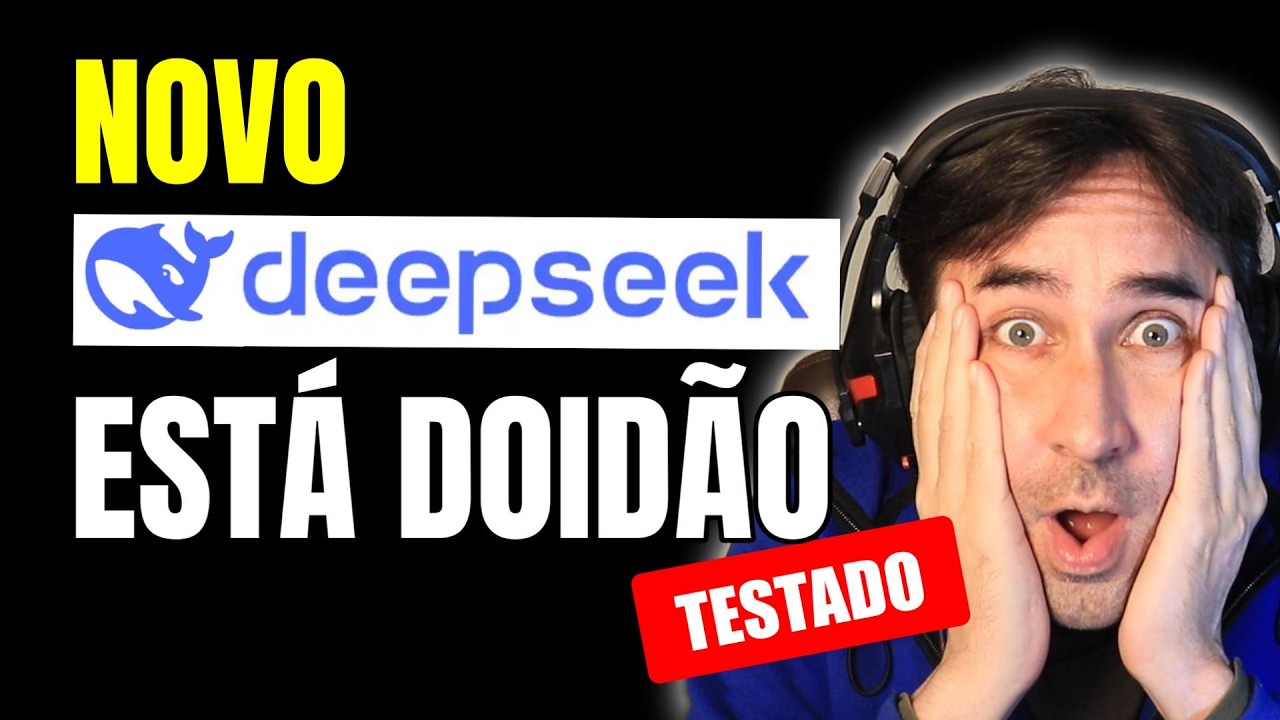 NOVO DeepSeek Voltou Com Novidades Para Acelerar o Mundo da iA | Será Que Melhorou?