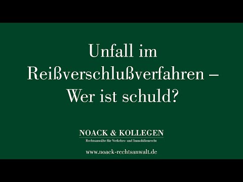Unfall im Reißverschlussverfahren - Wer ist schuld?