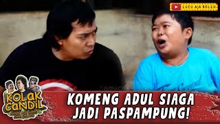 Download lagu NGAMANIN KAMPUNG! KOMENG ADUL SIAP SIAGA JADI PASPAMPUNG - KOLAK CANDIL mp3 Download lagu NGAMANIN KAMPUNG! KOMENG ADUL SIAP SIAGA JADI PASPAMPUNG - KOLAK CANDIL mp3