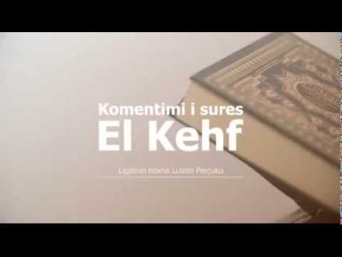 40) Komentimi i sures El Kehf (Ajetet 57 dhe 58)