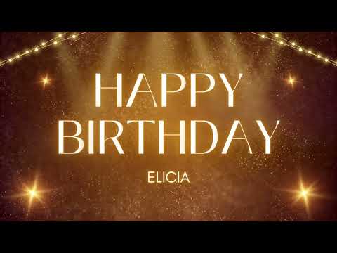 Happy Birthday Elicia