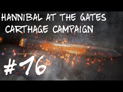 Total War Rome 2 HatG Campaign Part 16 What Goes Up