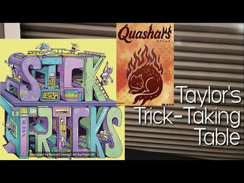 Sick Tricks ~ Taylor's Trick-Taking Table