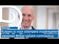 Ernst Kuipers adviseert: scholen langer dicht en avondklok invoeren