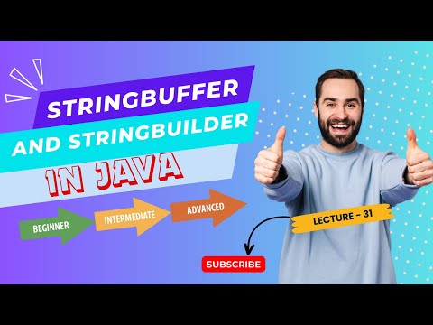 Stringbuffer And Stringbuilder In Java Lecture 31 Java Course Beginner Level Advanced Level