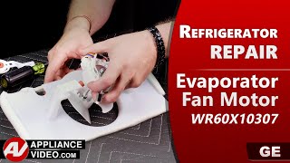 GE Refrigerator - Not Cooling in the Freezer - Evaporator Fan Motor Repair