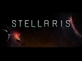 Stellaris Fan-Trailer/Music Video - Keldian - The Last Frontier