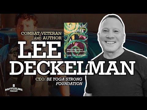 Lee Deckelman, spec ops vet turned yoga instructor | Ep. 236
