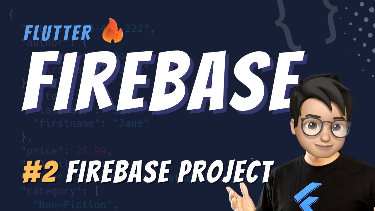 FlutterFire Tutorial | Firebase project | Part 2