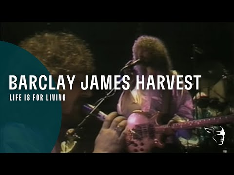 Barclay James Harvest - Life Is For Living (From "Berlin - A Concert For The People")