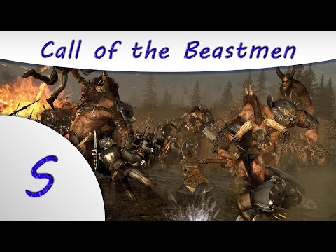 Spotlight - Call of the Beastmen - Total War: Warhammer