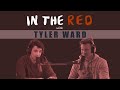 S01E07 - In The Red - Tyler Ward